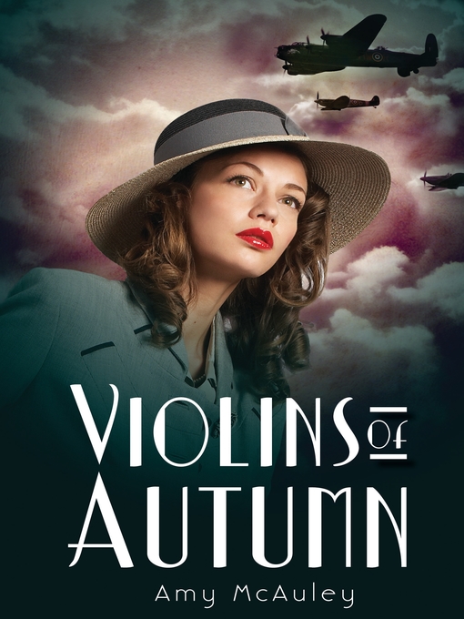Title details for Violins of Autumn by Amy McAuley - Wait list